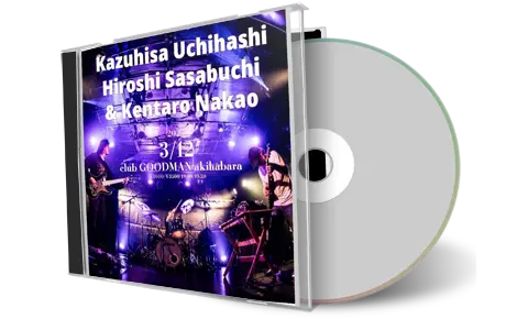 Front cover artwork of Kazuhisa Uchihashi 2025-03-12 CD Tokyo Audience