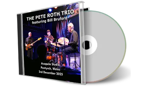 Front cover artwork of Pete Roth 2025-12-03 CD Pentyrch Audience