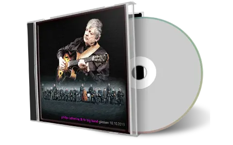 Front cover artwork of Philip Catherine 2019-10-10 CD Giessen Soundboard