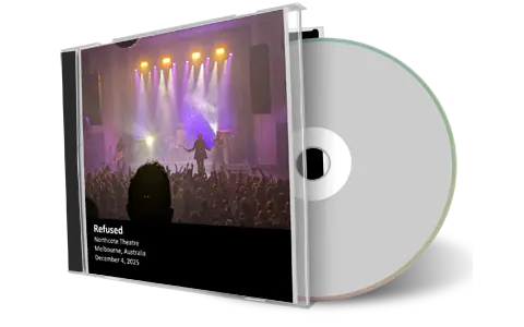 Front cover artwork of Refused 2025-12-04 CD Melbourne Audience