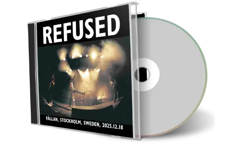 Front cover artwork of Refused 2025-12-18 CD Stockholm Audience