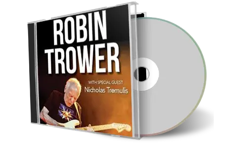 Front cover artwork of Robin Trower 2025-07-11 CD Chicago Audience
