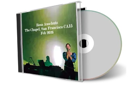 Front cover artwork of Rosa Anschutz 2026-02-15 CD San Francisco Audience