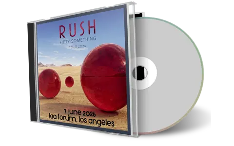 Front cover artwork of Rush 2026-06-07 CD Inglewood Audience