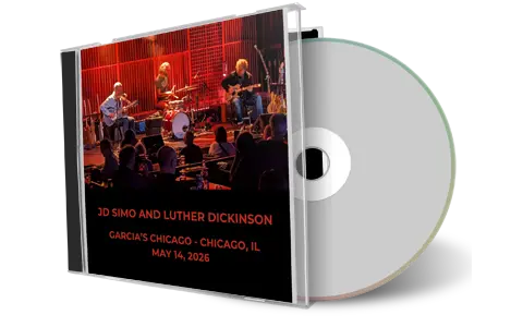 Front cover artwork of Jd Simo And Luther Dickinson 2026-05-14 CD Chicago Audience