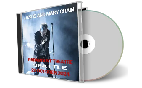 Front cover artwork of Jesus And Mary Chain 2024-10-29 CD Seattle Audience