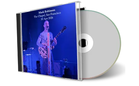Front cover artwork of Mark Robinson 2026-04-30 CD San Francisco Audience