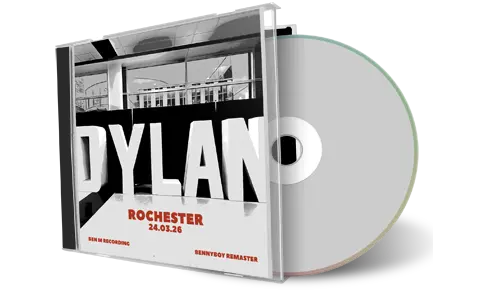 Front cover artwork of Bob Dylan 2026-03-24 CD Rochester Audience