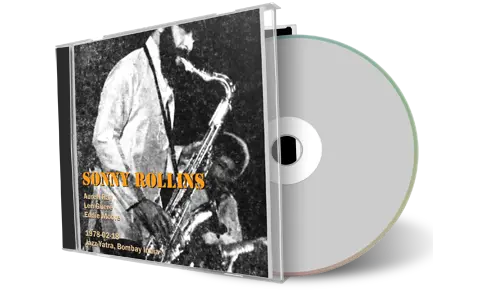 Front cover artwork of Sonny Rollins 1978-02-18 CD Bombay Audience