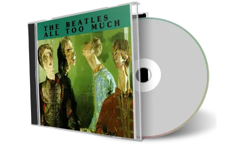 Front cover artwork of The Beatles Compilation CD All Too Much Soundboard