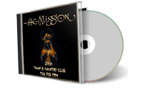 Front cover artwork of The Mission 1994-02-13 CD Leeds Audience