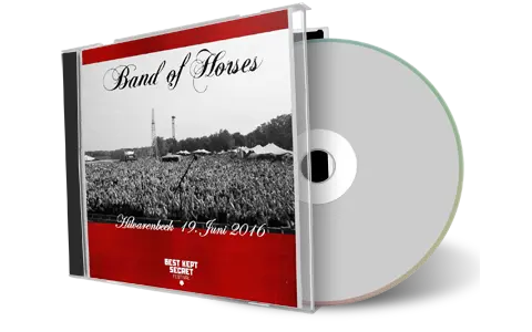 Artwork Cover of Band of Horses 2016-06-19 CD Hilvarenbeek Audience