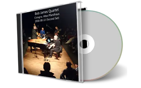 Artwork Cover of Bob James Quarter 2016-08-10 CD Cologne Audience