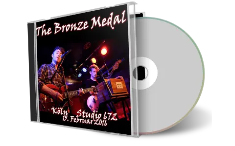 Artwork Cover of Bronze Medal 2016-02-15 CD Cologne Audience