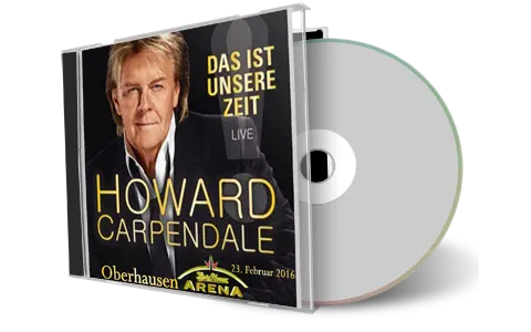 Artwork Cover of Howard Carpendale 2016-02-23 CD Oberhausen Audience