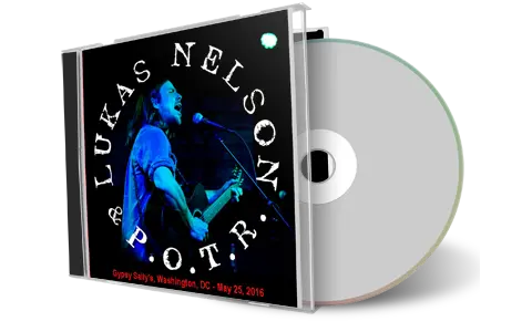 Artwork Cover of Lukas Nelson 2016-05-25 CD Washington Audience