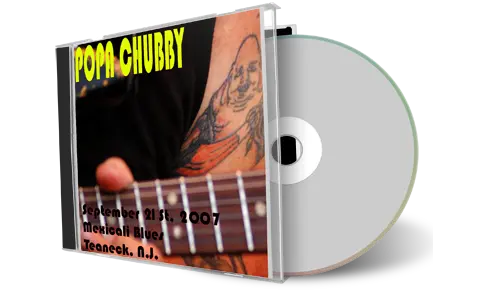 Artwork Cover of Popa Chubby 2007-09-21 CD Teaneck Audience