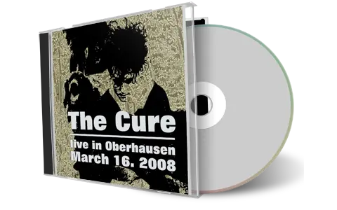 Artwork Cover of The Cure 2008-03-16 CD Oberhausen Audience