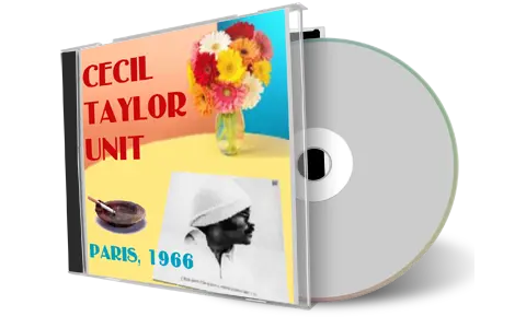 Artwork Cover of Cecil Taylor Unit 1966-11-30 CD Paris Soundboard
