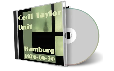 Artwork Cover of Cecil Taylor Unit 1976-06-30 CD Hamburg Soundboard
