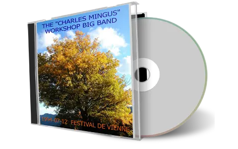 Artwork Cover of Charles Mingus Workshop Big Band 1994-07-12 CD Vienne Soundboard