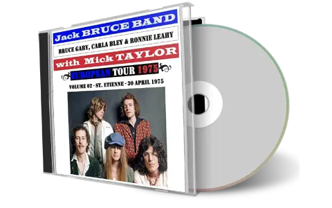 Artwork Cover of Jack Bruce and Mick Taylor 1975-04-30 CD St Etienne Audience