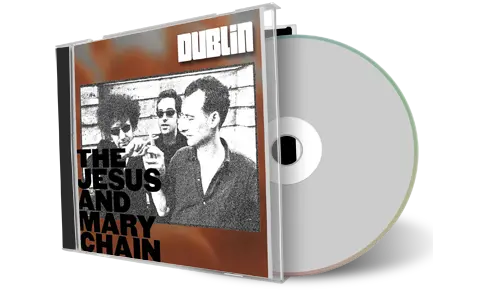 Artwork Cover of Jesus And Mary Chain 1998-05-02 CD Dublin Audience