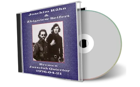 Artwork Cover of Joachim Kuehn and Zbigniew Seifert 1976-04-21 CD Bremen Soundboard