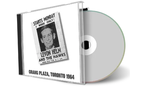 Artwork Cover of Levon and The Hawks Compilation CD Toronto 1964 Audience