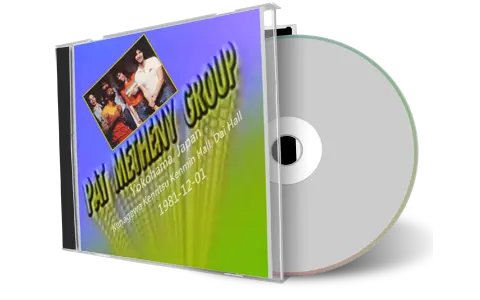 Artwork Cover of Pat Metheny Group 1981-12-01 CD Yokohama Soundboard