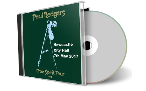 Artwork Cover of Paul Rodgers 2017-05-07 CD Newcastle Audience