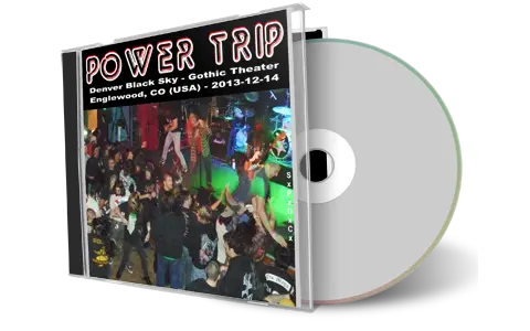 Artwork Cover of Power Trip 2013-12-14 CD Englewood Audience