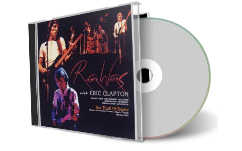Artwork Cover of Roger Waters with Eric Clapton 1984-07-28 CD Toronto Audience