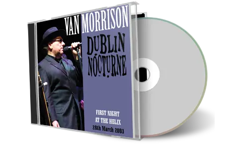 Artwork Cover of Van Morrison 2003-03-28 CD Dublin Audience