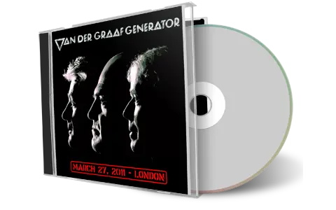 Artwork Cover of Van der Graaf Generator 2011-03-27 CD London Audience