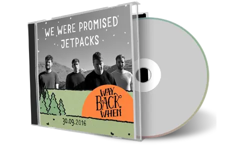 Artwork Cover of We Were Promised Jetpacks 2016-09-30 CD Dortmund Audience