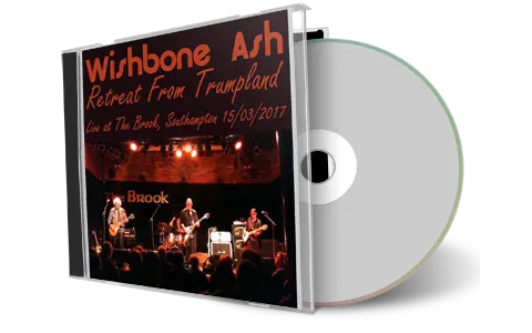 Artwork Cover of Wishbone Ash 2017-03-15 CD Southampton Audience