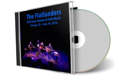 Artwork Cover of Flatlanders 2016-11-18 CD Chicago Audience
