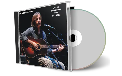 Artwork Cover of Jackson Browne 2003-11-09 CD Davenport Audience