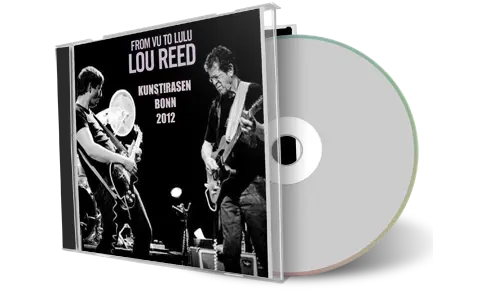 Artwork Cover of Lou Reed 2012-06-29 CD Bonn Audience