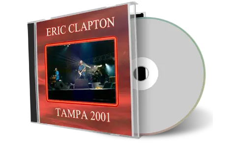 Artwork Cover of Eric Clapton 2001-05-19 CD Tampa Audience