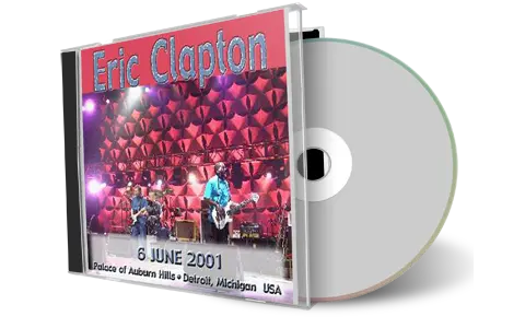 Artwork Cover of Eric Clapton 2001-06-06 CD Detroit Audience