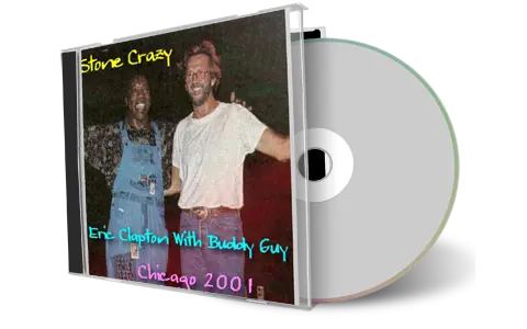 Artwork Cover of Eric Clapton 2001-07-24 CD Chicago Audience
