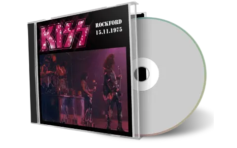 Artwork Cover of Kiss 1975-11-15 CD Rockford Audience