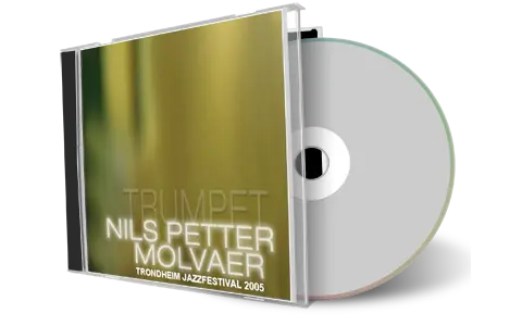 Artwork Cover of Nils Peter Molvaer 2005-09-02 CD Trondheim Audience