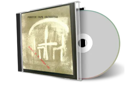 Artwork Cover of Penguin Cafe Orchestra 1995-07-14 CD Bristol Soundboard
