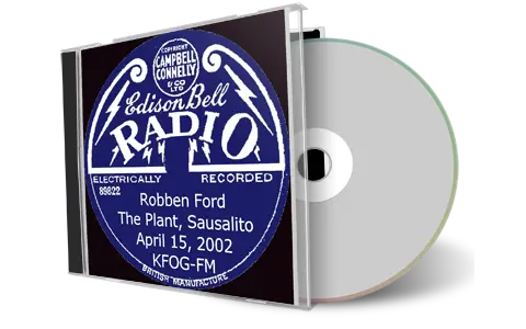 Artwork Cover of Robben Ford 2002-04-15 CD Sausalito Soundboard