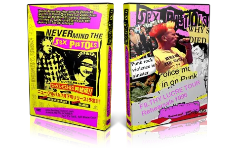 Artwork Cover of Sex Pistols Compilation DVD Filthy Lucre Tour Rehearsals 1996 Audience