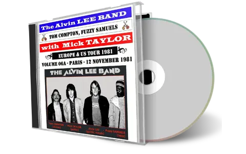 Artwork Cover of Alvin Lee Band feat Mick Taylor 1981-11-12 CD Paris Audience