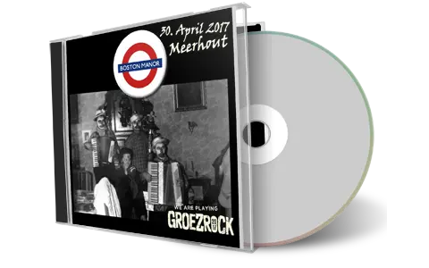 Artwork Cover of Boston Manor 2017-04-30 CD Groezrock Audience